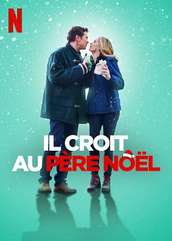 Il Croit au père Noël FRENCH WEBRIP 1080p 2022