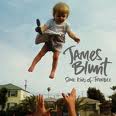 James Blunt - Some Kind Of Trouble [2010]