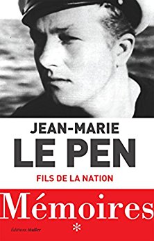 Jean-Marie Le Pen - Mémoires. Fils de la nation (2018).Epub