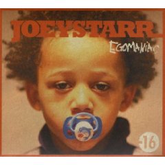 Joey Starr - Egomaniac 2011