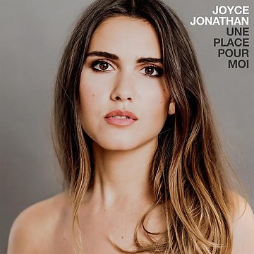 Joyce Jonathan - Une Place Pour Moi 2016