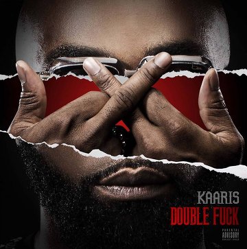 Kaaris - Double Fuck 2015