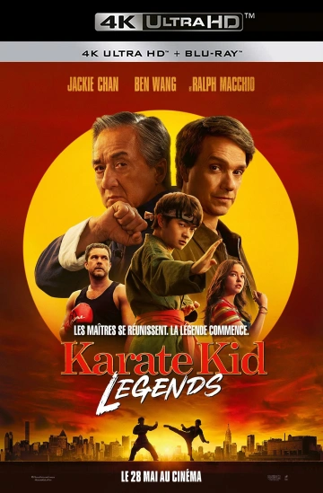 Karate Kid: Legends FRENCH ULTRA HD 4K x265 2025