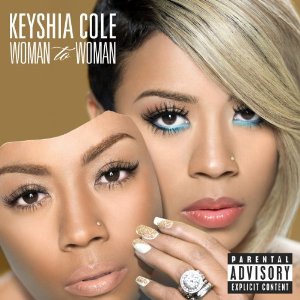 Keyshia Cole - Woman To Woman - 2012