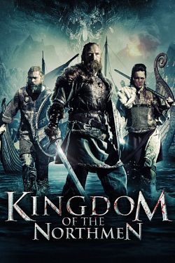 Kingdom of the Northmen FRENCH DVDRIP 2021