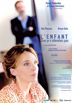 L'Enfant que je n'attendais pas FRENCH WEBRIP 720p 2022