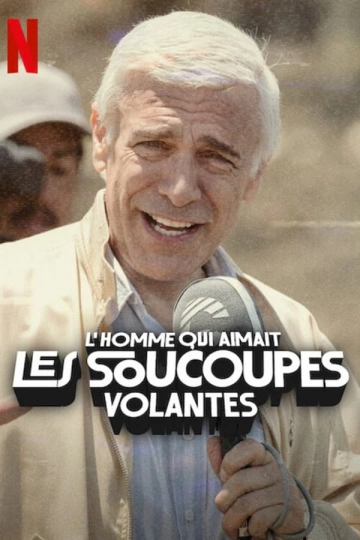 L'homme qui aimait les soucoupes volantes FRENCH WEBRIP 720p 2024