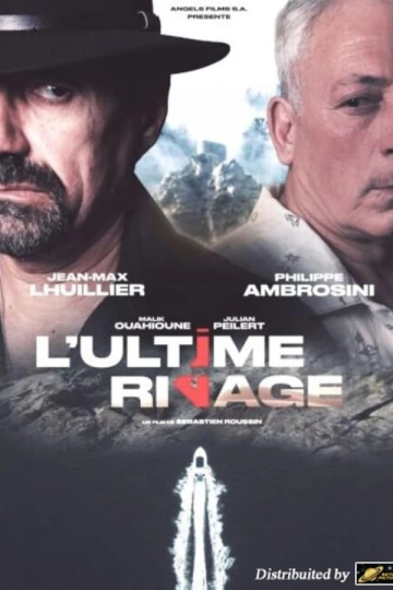 L'ultime Rivage FRENCH WEBRIP 1080p 2023