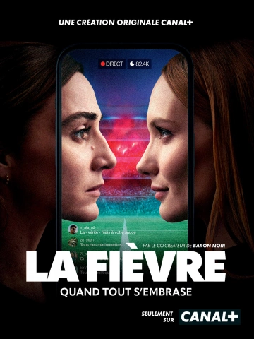 La Fièvre FRENCH S01E03 HDTV 2024