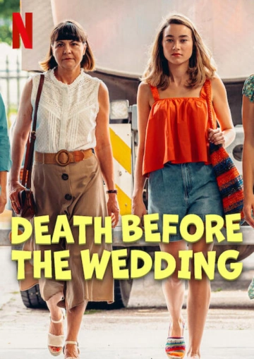 La Mort Avant le Mariage - Death Before The Wedding FRENCH WEBRIP 720p 2025