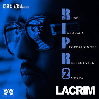 Lacrim - R.I.P.R.O Vol.2 - 2015