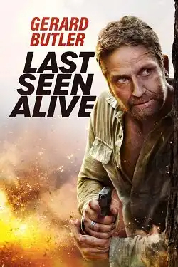 Last Seen Alive FRENCH BluRay 720p 2022