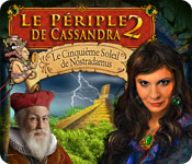 Le Périple de Cassandra 2 : Le Cinquième Soleil de Nostradamus (PC)