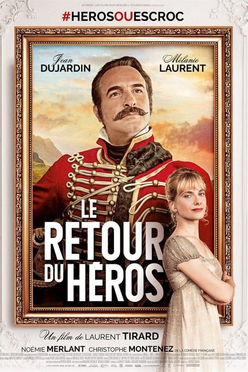 Le Retour du Héros FRENCH DVDRIP 2018