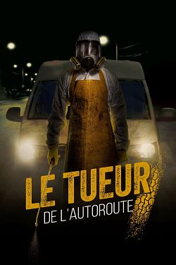 Le Tueur de l'autoroute FRENCH WEBRIP 1080p 2020