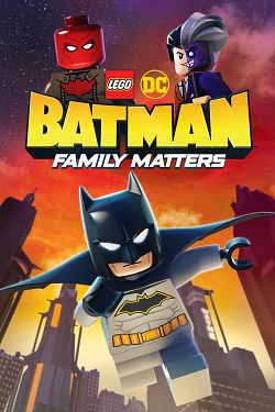 LEGO DC: Batman - Family Matters FRENCH WEBRIP 720p 2019