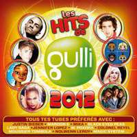 Les Hits De Gulli - 2012( MP3 - 320kbps)