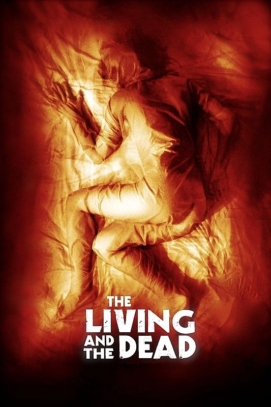 Les morts vivants - The Living and the Dead TRUEFRENCH HDLight 1080p 2006