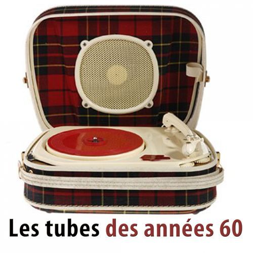 Les tubes des années 60 (100 classiques des 60's) [Remastered] 2014