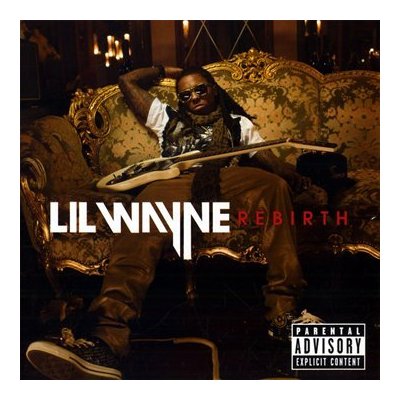 Lil Wayne - The Rebirth [2010]