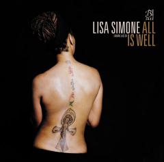 Lisa Simone - All Is Well 2014