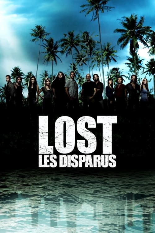 Lost : Les Disparus Integrale MULTI HDTV 1080p 2010 MULTI Integrale HDTV 1080p 2010