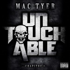 Mac Tyer - Untouchable 2012