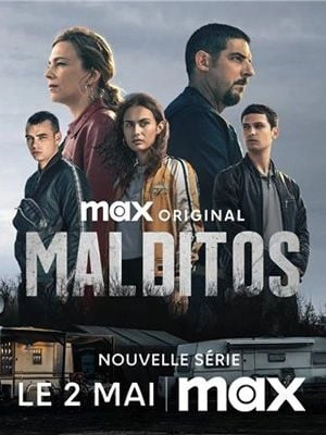 Malditos S01E07 FRENCH HDTV 2025