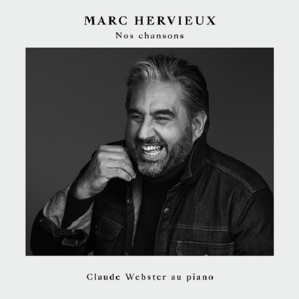 Marc Hervieux - Nos Chansons 2018