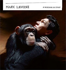 Marc Lavoine - Je Descends Du Singe 2012
