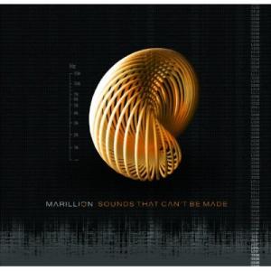 Marillion - Sounds That Can't Be Made 2012