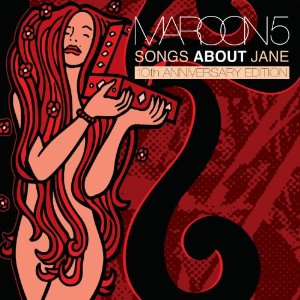 Maroon 5 - Songs About Jane (10th Anniversary Edition) - 2CD - 2012