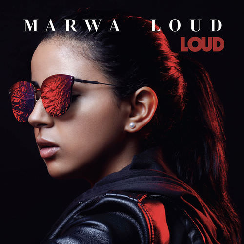 Marwa Loud - Loud 2018
