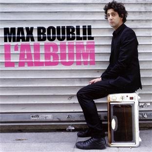 Max Boublil - L'Album 2011