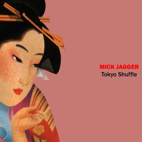 Mick Jagger-Tokyo Shuffle(1988)
