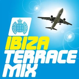 Ministry Of Sound Ibiza Terrace Mix (2009)