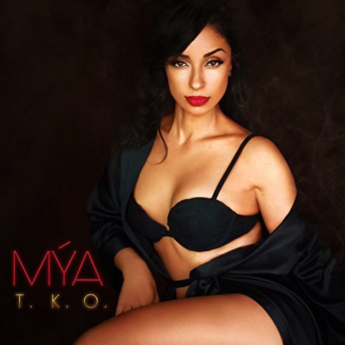 Mya - TKO (The Knock out) 2018