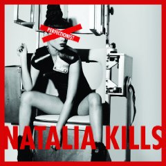 Natalia Kills - Perfectionist 2011
