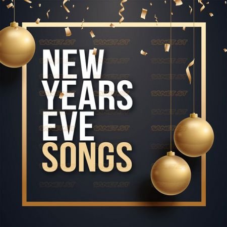 New Year’s Eve Songs-NYE Party 2022