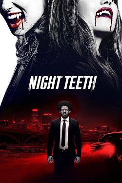 Night Teeth FRENCH WEBRIP 2021