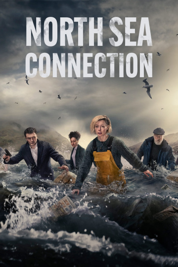 North Sea Connection Saison 1 VOSTFR HDTV