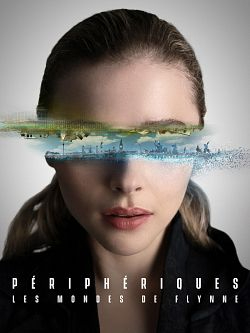 périphériques, les mondes de Flynne S01E05 VOSTFR HDTV