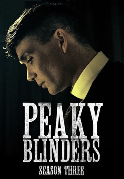 Peaky Blinders Saison 3 FRENCH HDTV