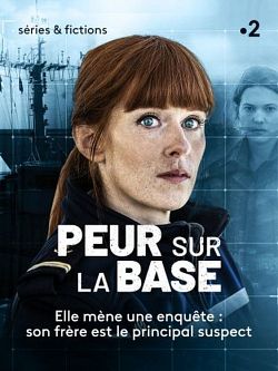 Peur sur la base FRENCH WEBRIP 1080p 2022