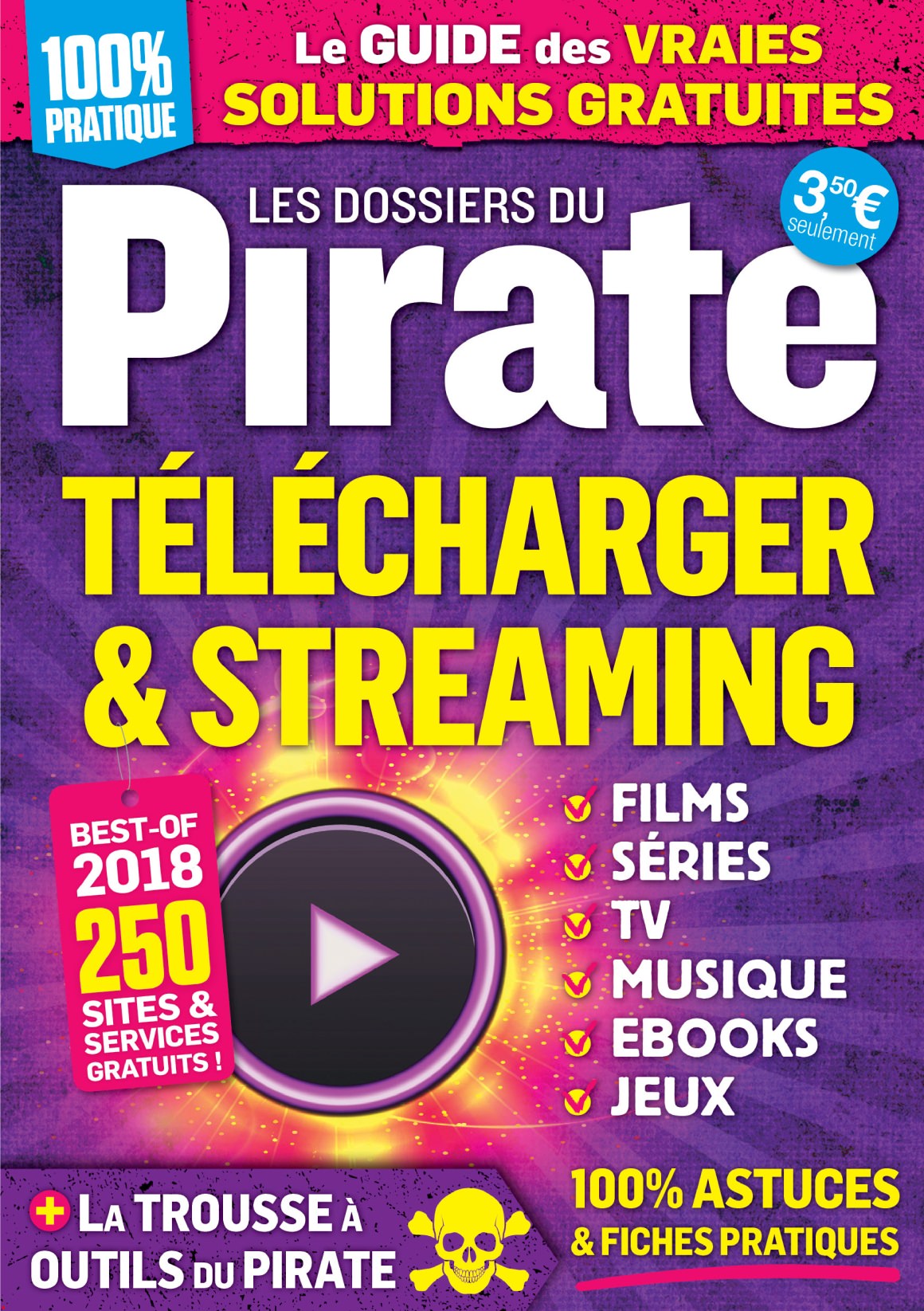 Pirate Informatique - Les Dossiers du Pirate N°17 - Octobre-Décembre 2018 PDF
