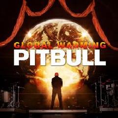 Pitbull - Global Warming - 2012