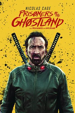 Prisoners of the Ghostland FRENCH WEBRIP 1080p 2021