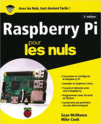Raspberry Pi pour les Nuls grand format 2e édition (2018) Mike Cook Pdf