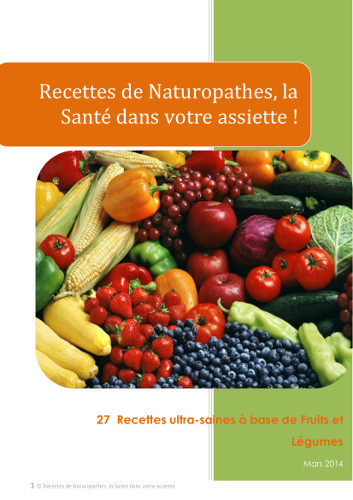 Recettes de naturopathes, la santé dans votre assiette - Collectif d'auteurs .pdf