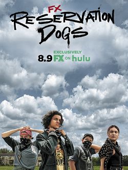 Reservation Dogs S01E01 VOSTFR HDTV